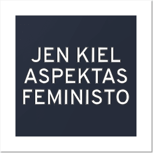 Jen kiel aspektas feministo Posters and Art